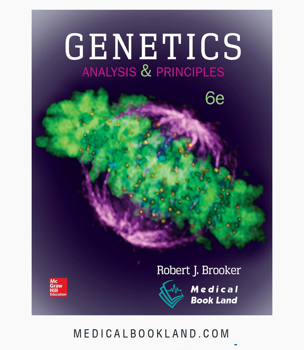 Genetics: Analysis And Principles 6th Edition Book PDF - Medical Book Land